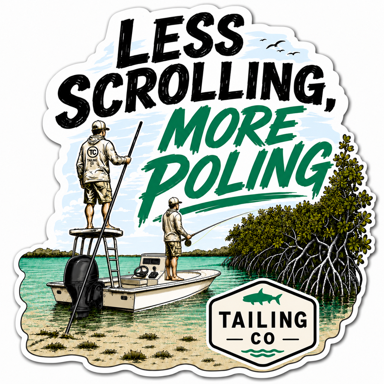 Less Scrolling More Poling skiff sticker